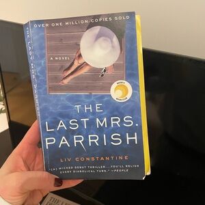 The Last Mrs. Parrish Book by Liv Constantine